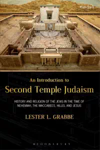 An Introduction to Second Temple Judaism - Lester Grabbe